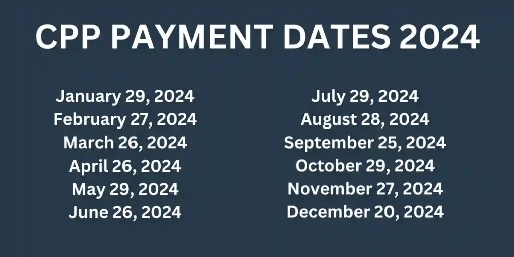 cpp payment dates 2024